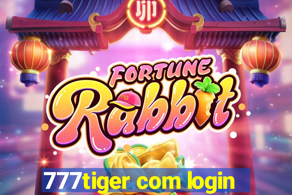 777tiger com login